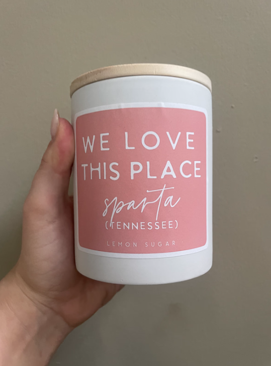 We Love This Place Candle- Sparta, TN