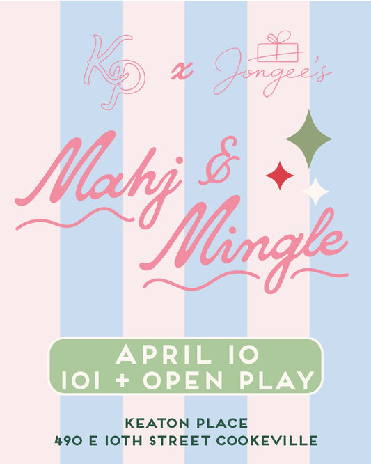 Mahjong 101 Lesson + Open Play: April 10th at Keaton Place